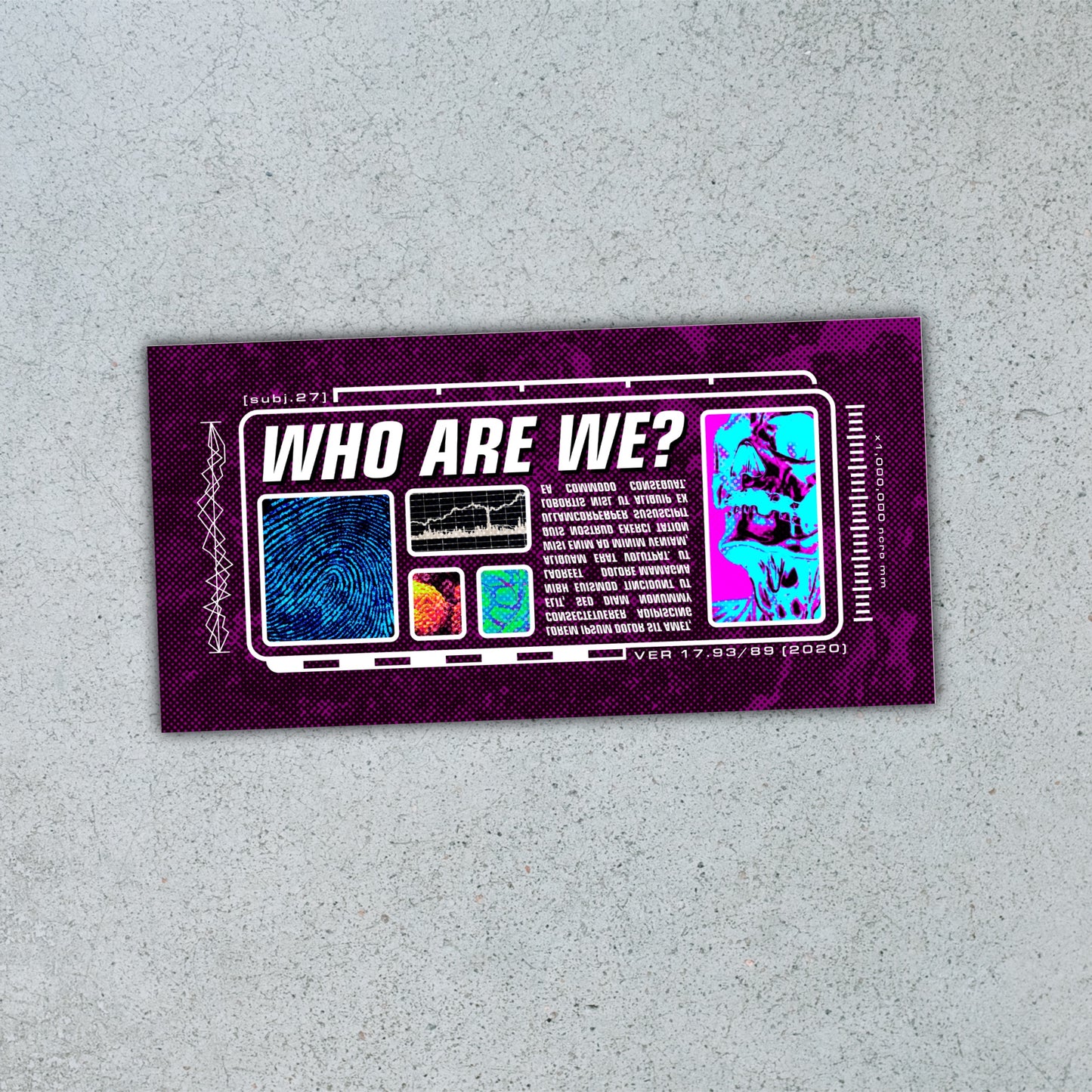 WHO ARE WE? [Sticker]