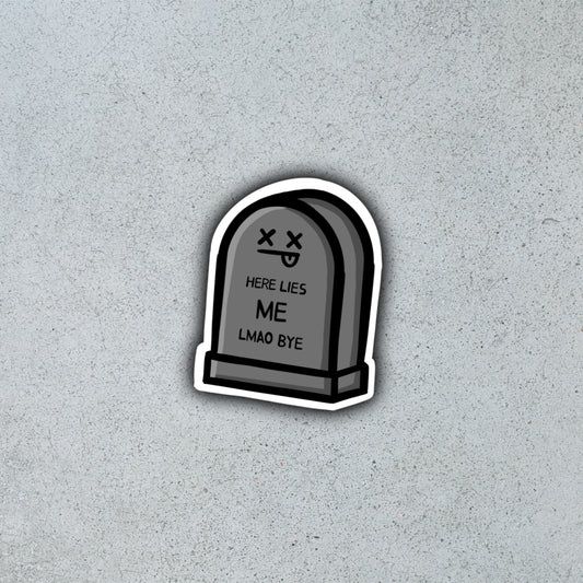 RIP Me [Sticker]